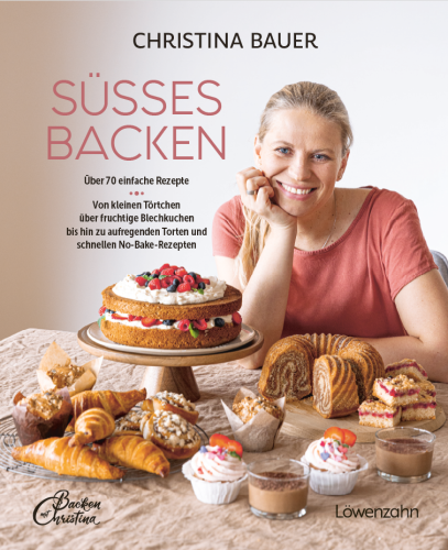 Christina Bäckt Süßes - Backen Mit Christina